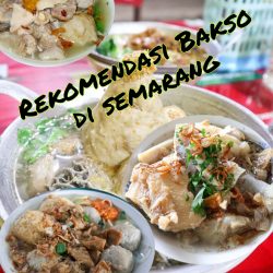 Rekomendasi Bakso di Semarang